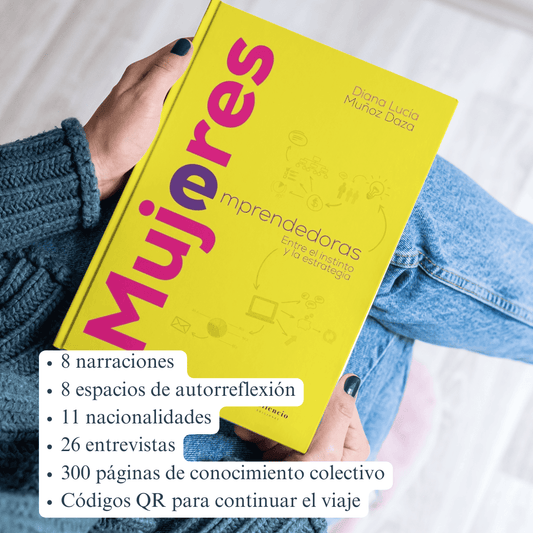 Libro "Mujeres emprendedoras. Entre el instinto y la estrategia" Impreso.