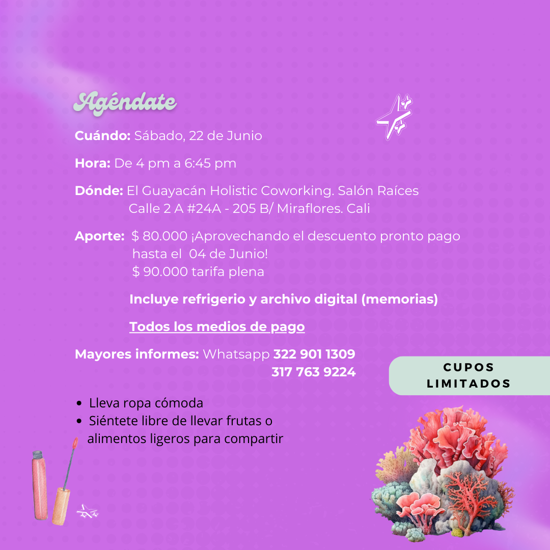 Taller Práctico Presencial Miomas. Quistes. Endometriosis. CALI, JUNIO 22 2024. Primer taller del Ciclo Armonía Femenina